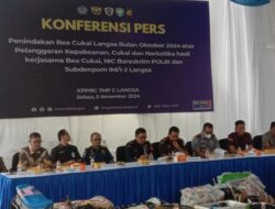 Penindakan Beruntun Atas Pelanggaran Kepabeanan, Cukai Dan Narkotika Oleh Bea Cukai kantor Wilayah KPPBC Tipe Madya C Langsa